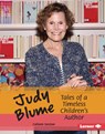 Judy Blume: Tales of a Timeless Children's Author - Colleen Sexton - 9798765669341
