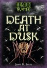 Death at Dusk - Jason M. Burns - 9798765670651