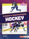 Women's Professional Hockey - Anne E. Hill - 9798765683620