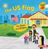 The Us Flag: The Stars and Stripes - Martha E. H. Rustad - 9798765683774