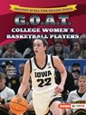 G.O.A.T. College Women's Basketball Players - Diane Lindsey Reeves - 9798765684214