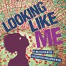 Looking Like Me - Walter Dean Myers - 9798765685563