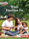 What Families Do - Katie Peters - 9798765689844