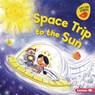 Space Trip to the Sun - Jodie Shepherd - 9798765689998
