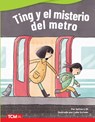 Ting y el misterio del metro - Selina Li Bi MFA - 9798765905708