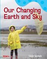Our Changing Earth and Sky - Fabiola Sepulveda - 9798765961513