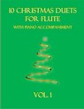 10 Christmas Duets for Flute with Piano Accompaniment - B C Dockery - 9798767497423