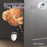 The Missing Bear - TAYLOR,  Alan - 9798770495942