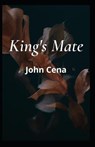King's Mate - CENA,  John - 9798771731735