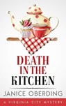 Death in the Kitchen - OBERDING,  Janice - 9798790577468