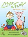 Cliff and Floyd - JOHNSON,  Jeffrey Carl - 9798797691334