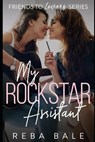 My Rockstar Assistant - BALE,  Reba - 9798798129584