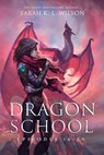 Dragon School Episodes 16-20 - Sarah K. L. Wilson - 9798802587652