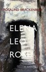 Elena, Leo, Rose - BRACKENBURY,  Rosalind - 9798814898760