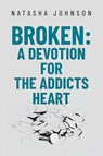 Broken - Natasha Johnson - 9798822909151