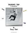 Talking Tap - Terry Dill - 9798822952058