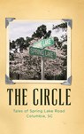 The Circle - Linda Gillespie ; Sharon Vanzant - 9798822961371