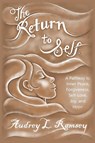 The Return to Self - Audrey Lee Ramsey - 9798822964709