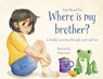 Where Is My Brother?: A family's journey through grief and loss - Sean Edward Fox - 9798822966901