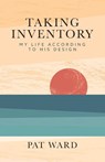 Taking Inventory - Pat Ward - 9798822976740