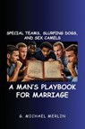 Special Teams, Slurping Dogs, and Sex Camels - G. Michael Merlin - 9798822986107