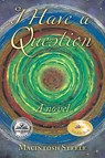 I Have a Question - Macintosh Steele - 9798823000932