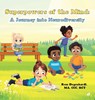 Superpowers of the Mind - Rose Degenhardt MA CCC RCT - 9798823038331