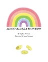 Jenny Rides a Rainbow - Stephen Newman - 9798823044837