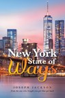 New York State of Ways - Joseph Jackson - 9798823051071