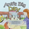 Ana's Big Day - David P. McMullan - 9798823052214