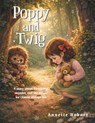 Poppy and Twig - Annette Hobart - 9798823065924
