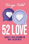 52 Love - Tonya Todd - 9798823202442