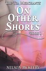 On Other Shores - Nelson McKeeby - 9798823203357