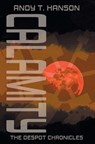 Calamity - Andy T Hanson - 9798823204002