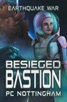 Besieged Bastion - Pc Nottingham - 9798823206624