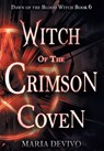 Witch of the Crimson Coven - Maria Devivo - 9798823206921