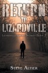 Return to Lizardville - Steve Altier - 9798823207799