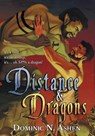 Distance & Dragons - Dominic N. Ashen - 9798823208253