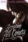 Accepting All Comers - Dixon Ahl-Knight - 9798823208864