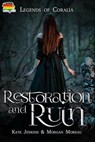 Restoration and Ruin - Kate Jenkins ; Morgan Moreau - 9798823209304