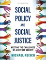 Social Policy and Social Justice - Michael Reisch - 9798823370240