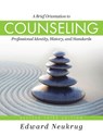 Brief Orientation to Counseling - Edward Neukrug - 9798823376679