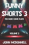 Funny Shorts 3 - John McDonnell - 9798832202723
