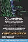 Datenrettung - Christian Bartsch - 9798832519920