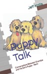 Puppy Talk - PETERSON,  Larry ; Kallis, Jeff - 9798832754956