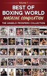 Best of Boxing World Magazine - Angelo Prospero ; Editors Of Boxing World Magazine - 9798835280322