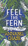 Feel the Fern - Annabel Chase - 9798835750559