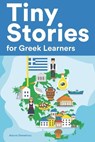 Tiny Stories for Greek Learners - Adonis Demetriou - 9798837659706