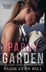 The Parry Garden - HILL,  Paige Lynn - 9798838176622