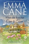 When the Rancher Came to Town - Gayle Callen - 9798841121145
